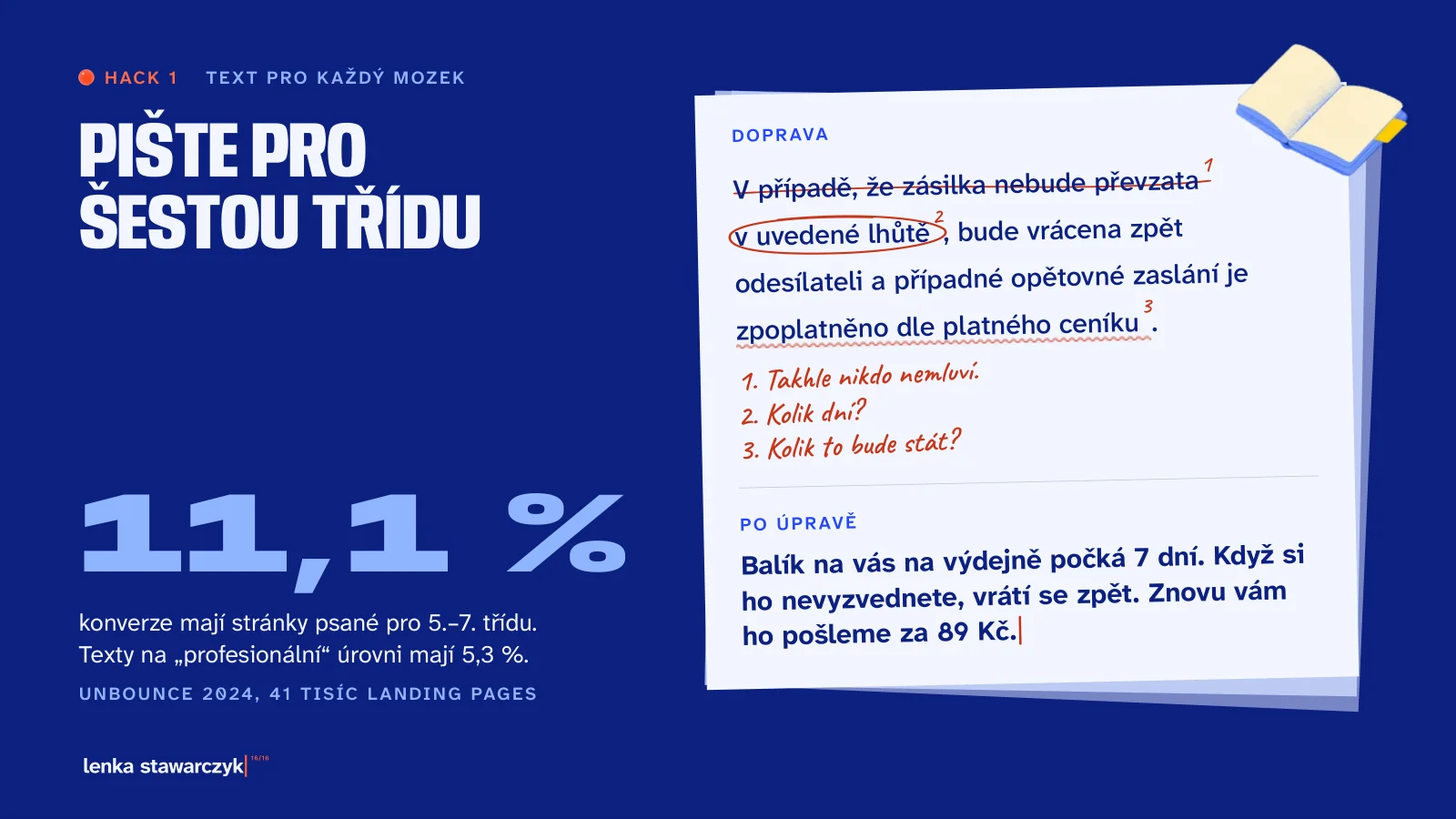 Slide: Hack 1, Pište pro šestou třídu. Korektura věty o nepřevzaté zásilce a verze po úpravě.