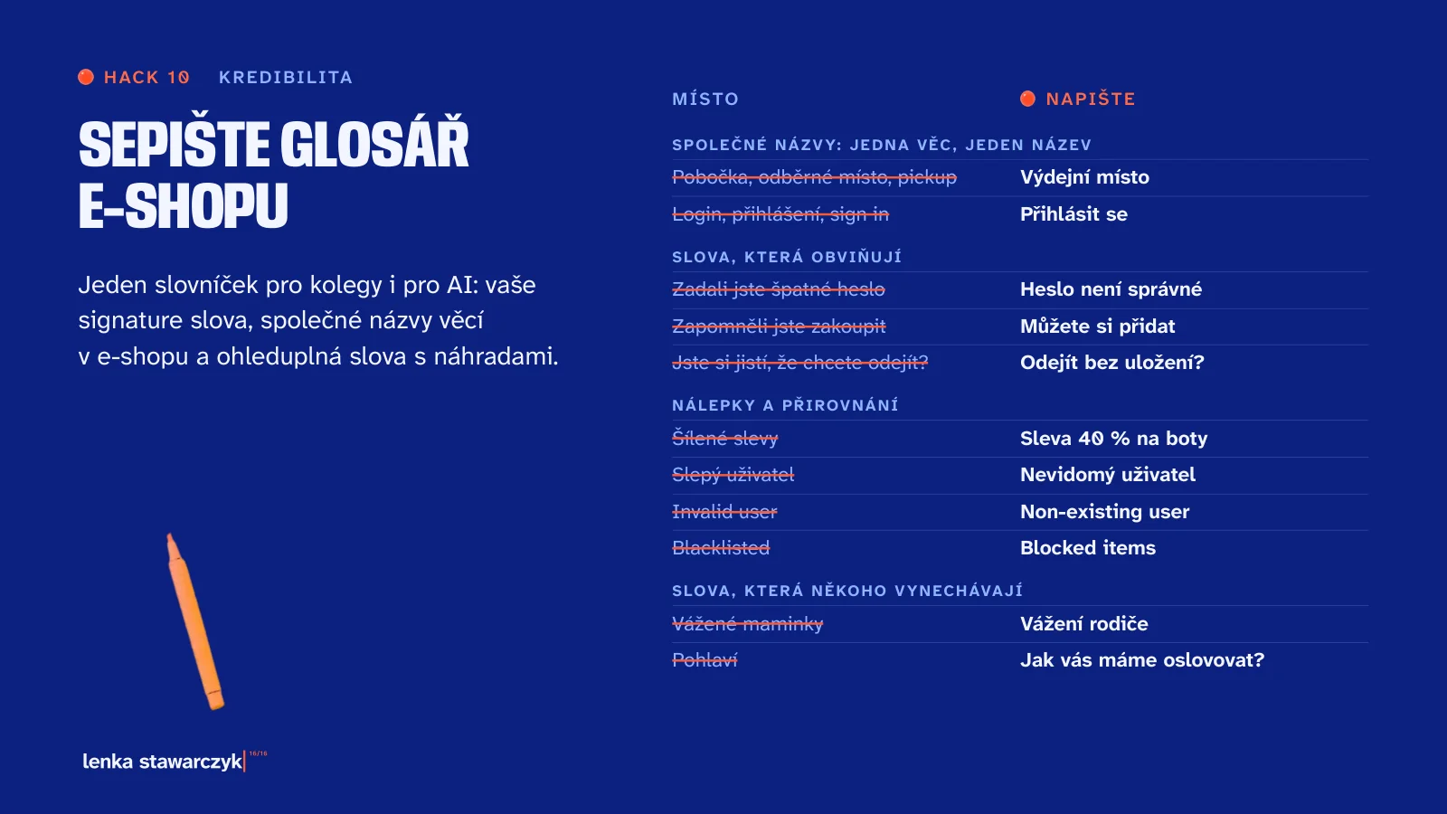 Slide: Hack 10, Sepište glosář e-shopu. Tabulka Místo a Napište se společnými názvy, slovy, která obviňují, nálepkami a slovy, která někoho vynechávají.