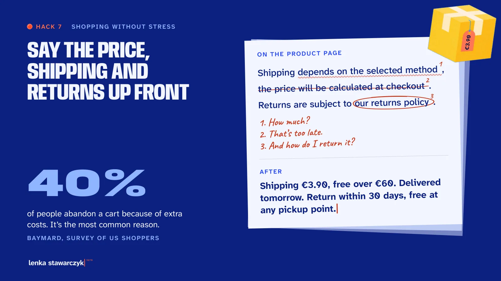 Slide: Hack 7, Say the price, shipping and returns up front. A proofread sentence about shipping depending on the selected method and the version after, with the price, the delivery date and the returns.